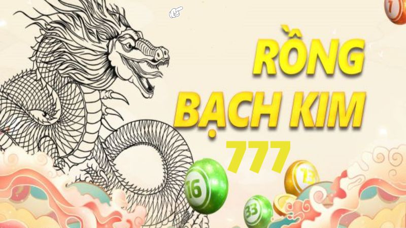 Soi cầu rồng bạch kim 777 là như thế nào ?
