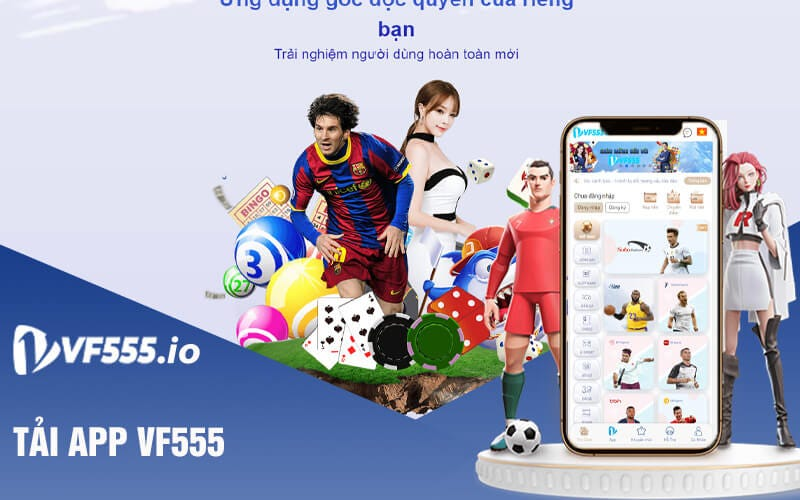 Lựa chọn nhà cái VF555 chơi và cá cược